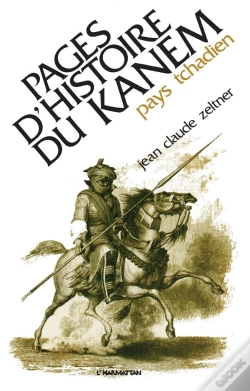 Capa do artigo Pages D'Histoire Du Kanem : Pays Tchadien
