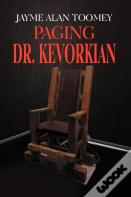 Paging Dr. Kevorkian