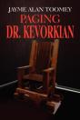 Paging Dr. Kevorkian - Preview