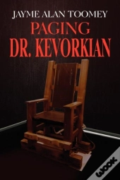 Paging Dr. Kevorkian