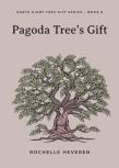 Pagoda Tree'S Gift