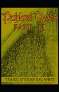 Pahlavi Texts Part 3( Illustrated Edition)