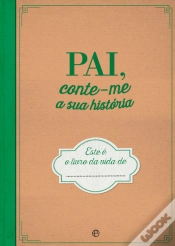 Capa do artigo Pai, Conte-me a sua História