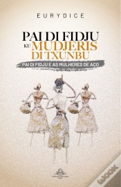 Capa do artigo Pai di Fidju e as Mulheres de Aço