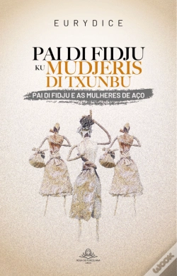 Capa do artigo Pai di Fidju e as Mulheres de Aço