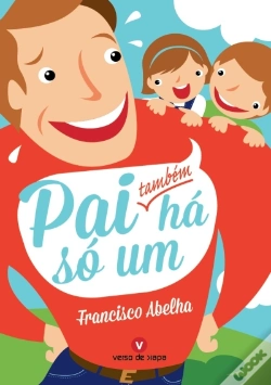 Capa do artigo Pai Também Só Há Um