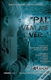 Capa do artigo Pai, Vem me Ver...