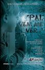 Pai, Vem me Ver... - Preview