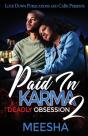 Paid In Karma 2 - Preview