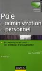 Paie Et Administration Du Personnel - 4ed Ed. - Des Techniques De Calcul Aux Strategies D'Externalis - Preview