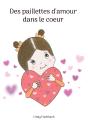 Paillettes D Amour Dans Coeur - Preview