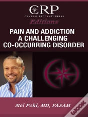 Capa do artigo Pain And Addiction: A Challenging Co-Occurring Disorder
