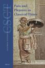 Pain And Pleasure In Classical Times - Preview