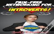 Pain-Free Networking For Introverts
