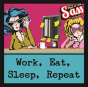 Pain In The Sass - Work, Eat, Sleep, Repeat - Preview