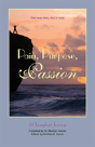 Pain, Purpose, Passion - Preview