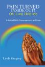 Pain Turned Inside Out, Oh, Lord, Help M - Preview
