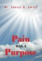 Pain With A Purpose - Preview