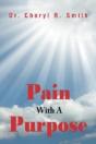 Pain With A Purpose - Preview