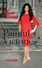 Painful Victories - Preview