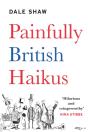 Painfully British Haik-Us - Preview
