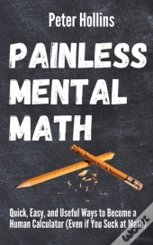 Painless Mental Math
