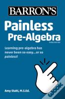 Painless Pre-Algebra