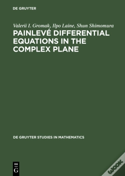 Capa do artigo Painlevé Differential Equations In The Complex Plane