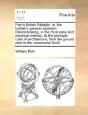 Pain'S British Palladio: Or, The Builder - Preview