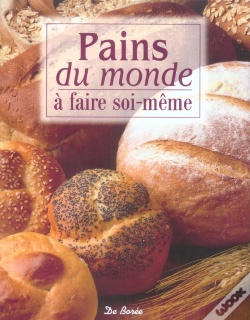 Capa do artigo Pains Du Monde À Faire Soi-Même
