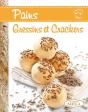 Pains, Gressins Et Crackers - Preview