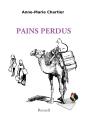 Pains Perdus - Preview