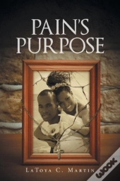 Pain'S Purpose