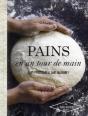 Pains Sans Machine Et Sans Pétrin - Preview