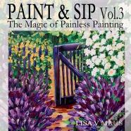 Paint And Sip Vol. 3
