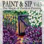 Paint And Sip Vol. 3 - Preview