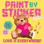 Paint By Sticker Kids: Love Is Everywhere! - Preview