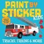 Paint By Sticker Kids: Trucks, Trains & More - Preview