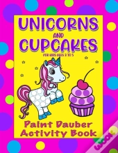 Paint Daubers Activity Book Unicorn And Cupcakes