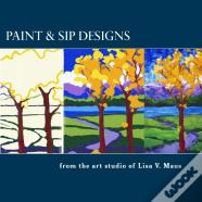 Paint & Sip Designs