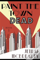 Paint The Town Dead