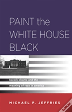 Capa do artigo Paint The White House Black