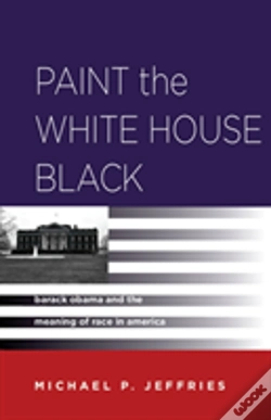 Capa do artigo Paint The White House Black