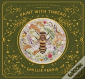 Paint With Thread: Through The Seasons