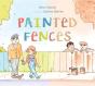 Painted Fences - Preview