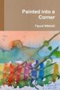 Painted Into A Corner - Preview