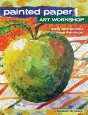 Painted Paper Art Workshop - Preview