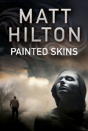 Painted Skins - Preview