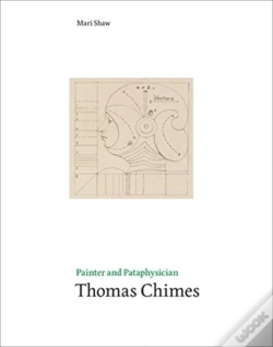 Capa do artigo Painter And Pataphysician Thomas Chimes