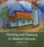 Painting And Drawing In Waldorf Schools - Preview